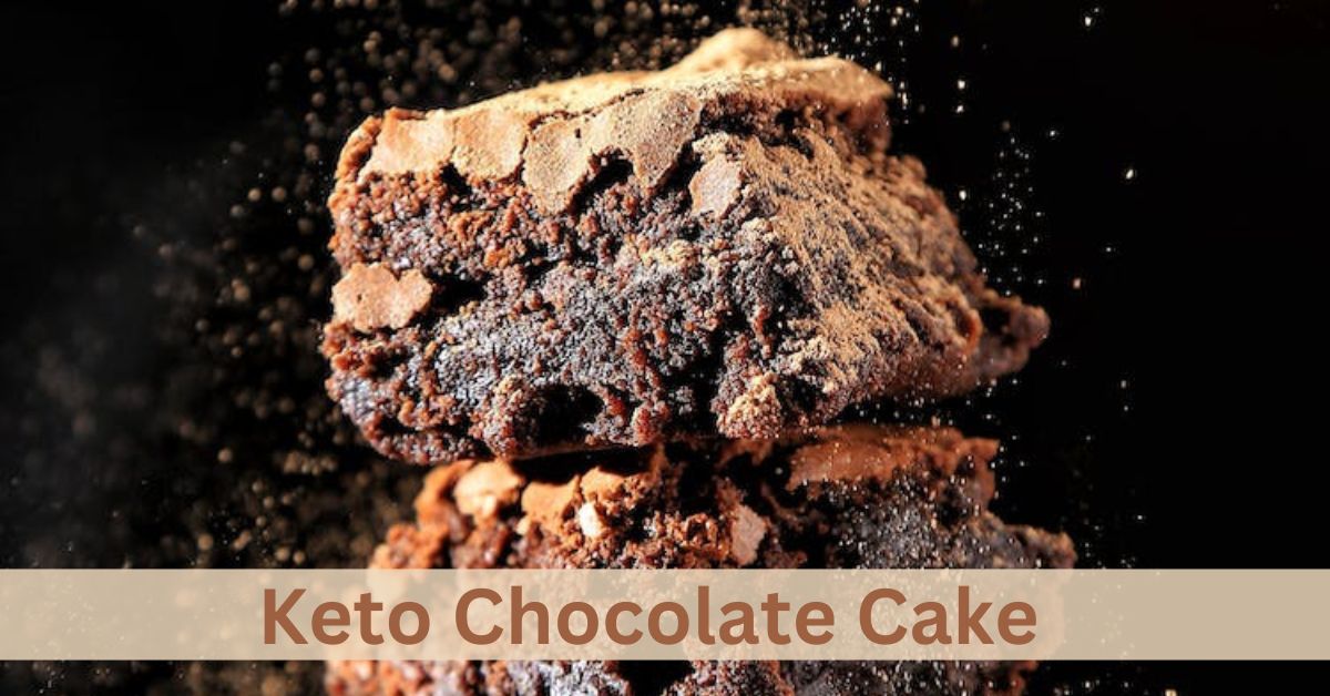 You are currently viewing Keto Chocolate Cake  Of 2023